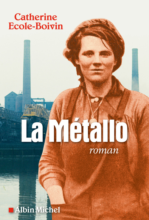 ebook cover of La Métallo, by Catherine Ecole-boivin
