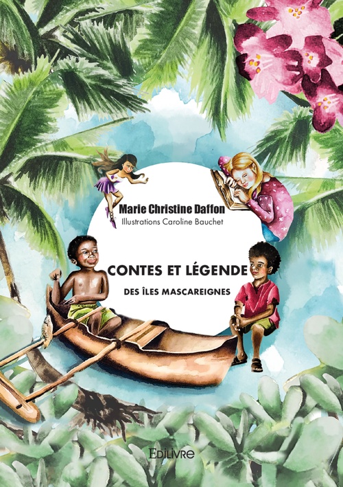 Couverture ebook de Contes et légende des îles Mascareignes, de Marie Christine Daffon