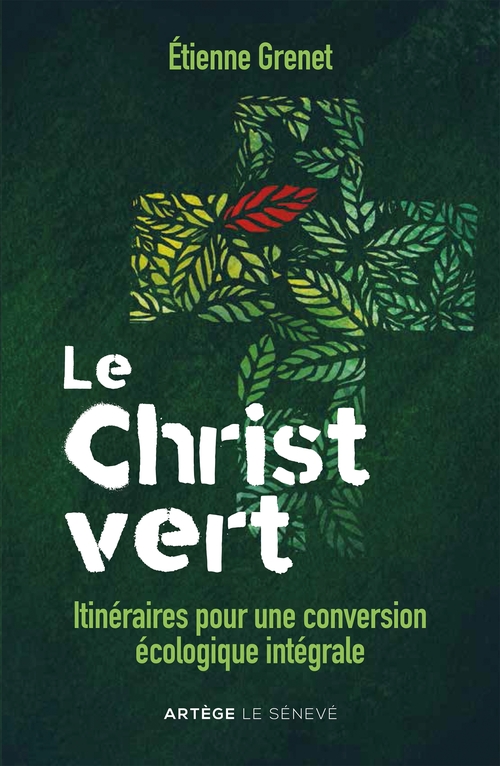 Couverture ebook de Le Christ vert, de Père Etienne Grenet