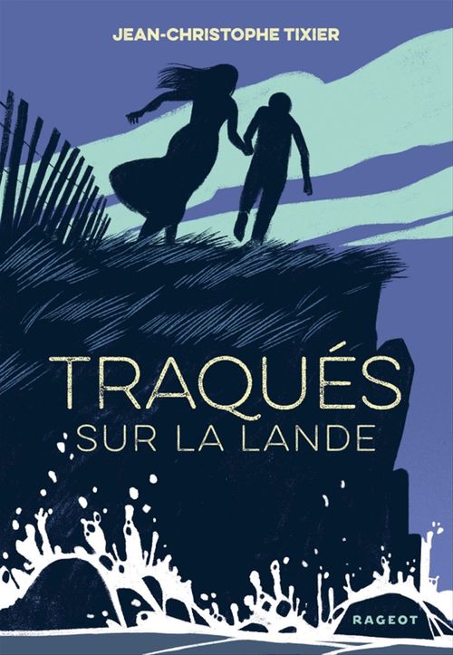 Couverture ebook de Traqués sur la lande, de Jean-Christophe Tixier