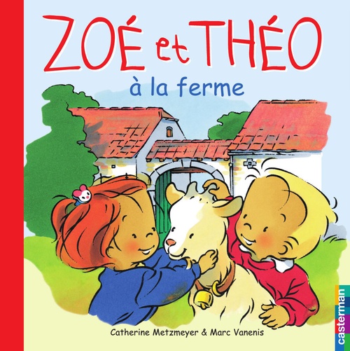 ebook cover of Zoé et Théo (Tome 11) - Zoé et Théo à la ferme, by Metzmeyer/Vanenis