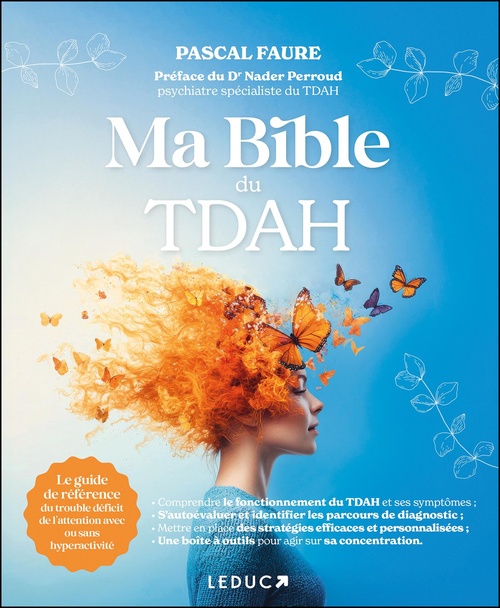 Couverture ebook de Ma bible du TDAH, de Pascal Faure