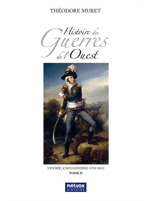 ebook cover of Histoire des Guerres de l'Ouest, by Théodore Muret