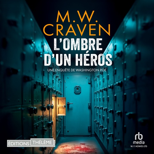audiobook cover of L'Ombre d'un héros, by M.W. Craven