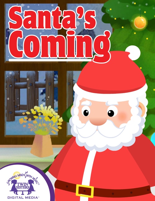 Couverture ebook de Santa's Coming, de Kim Mitzo Thompson, Karen Mitzo Hilderbrand