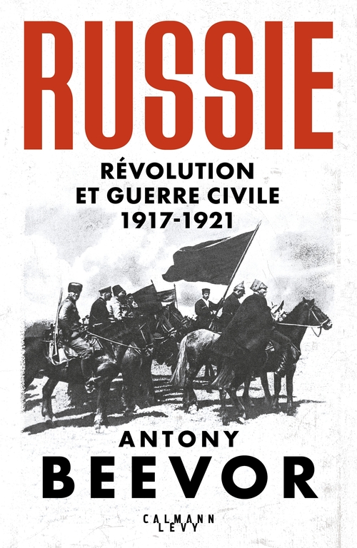 ebook cover of Russie : Révolution et Guerre Civile (1917-1921), by Antony Beevor