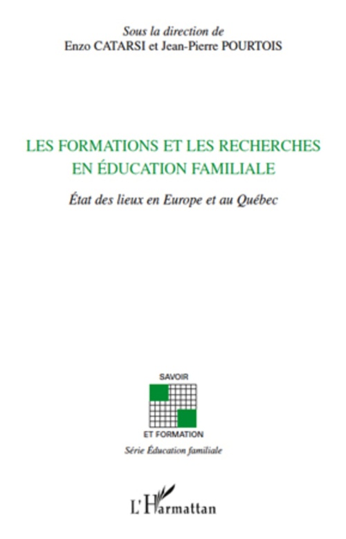 ebook cover of Les formations et les recherches en éducation familiale, by Enzo Catarsi, Jean-Pierre Pourtois