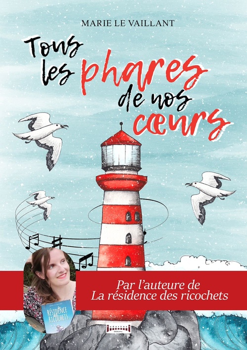 Couverture ebook de Tous les phares de nos coeurs, de Marie Le Vaillant