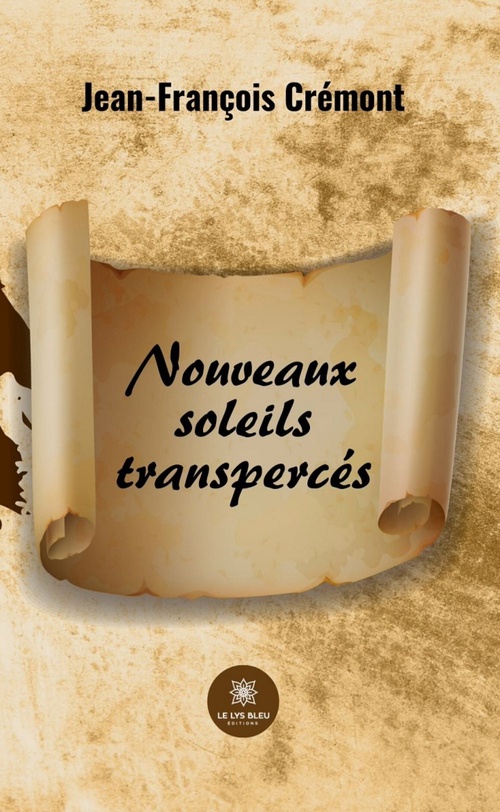 ebook cover of Nouveaux soleils transpercés, by Jean-François Crémont