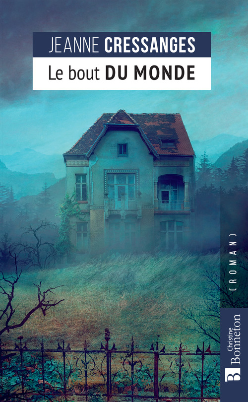 Couverture ebook de Le bout du monde, de Jeanne Cressanges