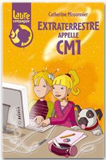 Couverture ebook de Enquête à l'école - Extraterrestre appelle CM1, de Catherine Missonnier