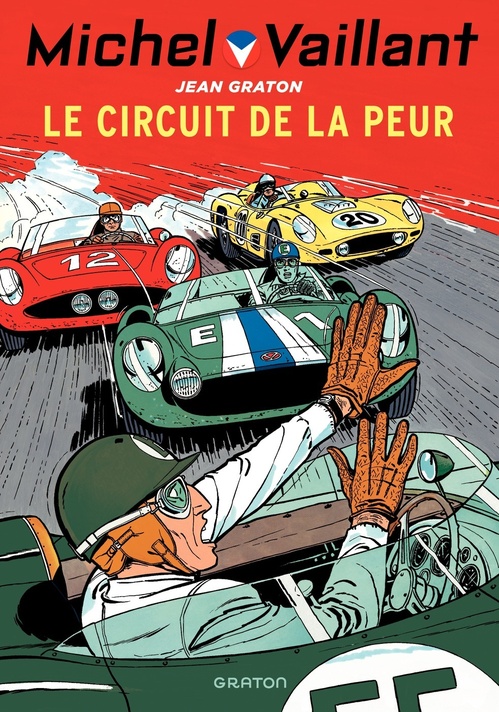 Couverture ebook de Michel Vaillant - Tome 3 - Le circuit de la peur, de Jean Graton