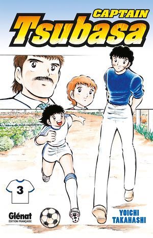 ebook cover of Captain Tsubasa - Tome 03, by Yoichi Takahashi