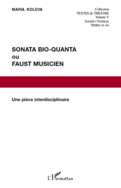 ebook cover of Sonata Bio-Quanta ou Faust musicien, by Maria Koleva