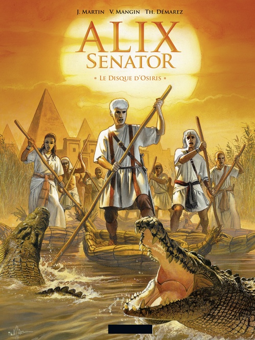 ebook cover of Alix Senator (Tome 12) - Le Disque d'Osiris, by Jacques Martin, Valérie Mangin, Thierry Démarez