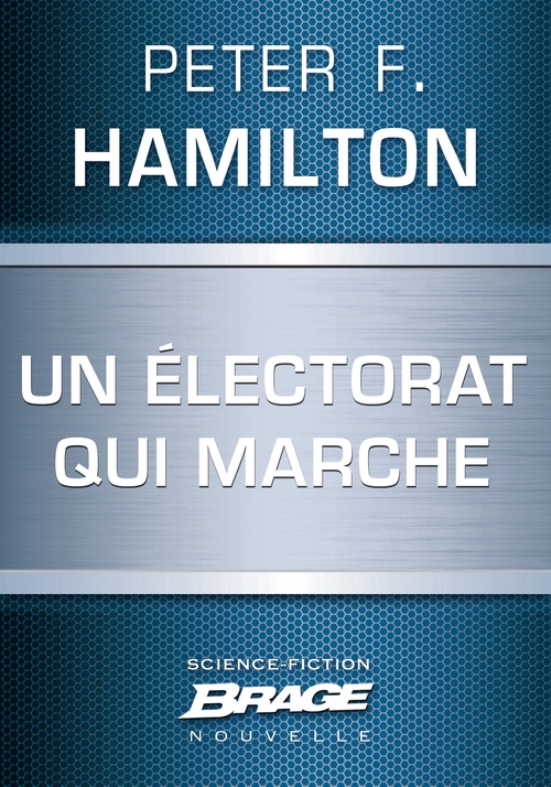 ebook cover of Un électorat qui marche, by Peter F. Hamilton