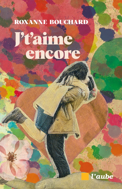 Couverture ebook de J't'aime encore, de Roxanne Bouchard