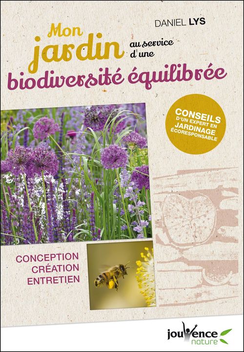Couverture ebook de Mon jardin au service d'une biodiversité équilibrée, de Daniel Lys