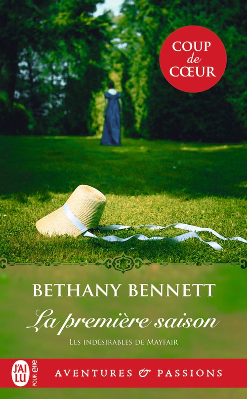 ebook cover of Les indésirables de Mayfair (Tome 1) - La première saison, by Bethany Bennett