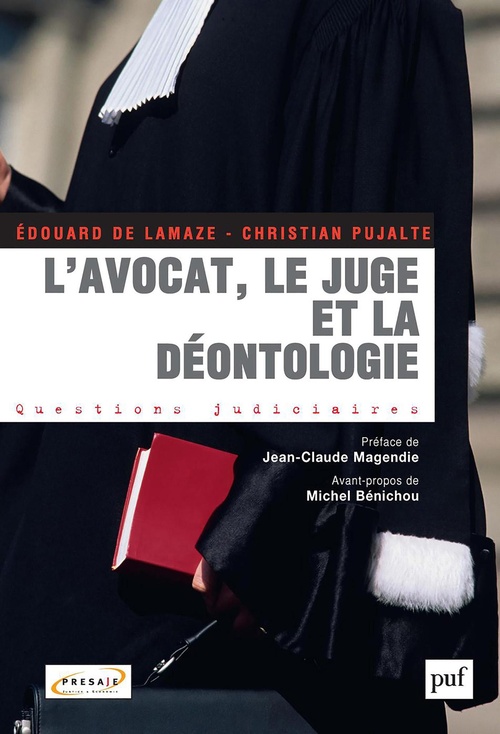 ebook cover of L'avocat, le juge et la déontologie, by Christian Pujalte