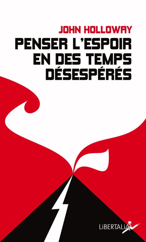 Couverture ebook de Penser l'espoir en des temps désespérés, de John Holloway