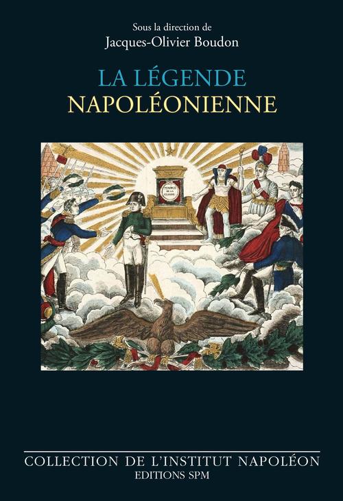 Couverture ebook de La légende napoléonienne, de