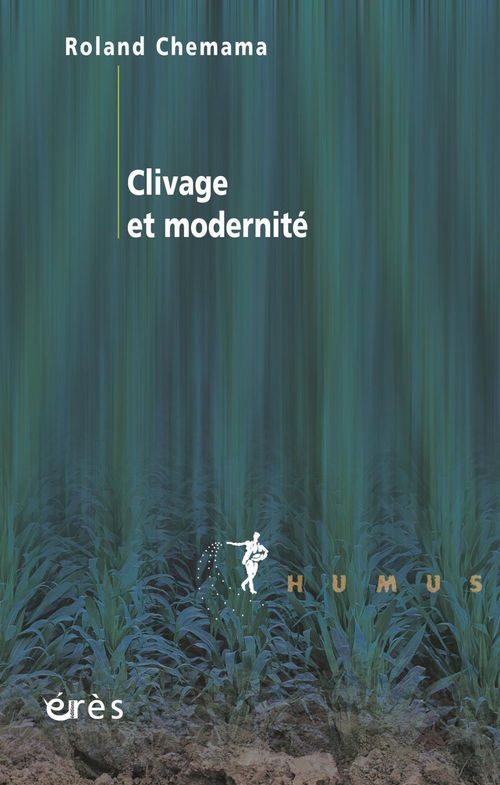 Couverture ebook de Clivage et modernité, de Chemama/Lebrun