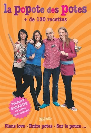 ebook cover of La Popote des potes, by Laurence Du Tilly, Leslie Gogois, Stéphan Lagorce, Aude de Galard