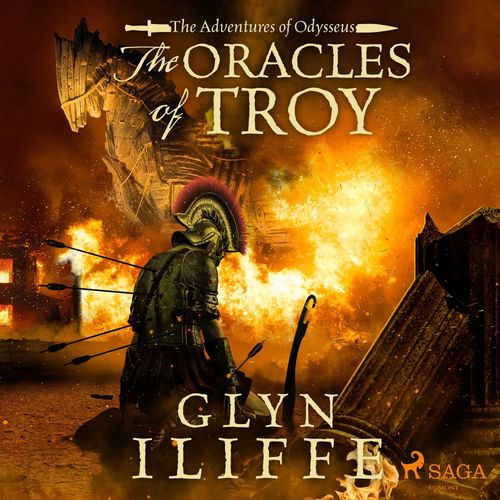 audiobook cover of The Oracles of Troy, by Glyn Iliffe