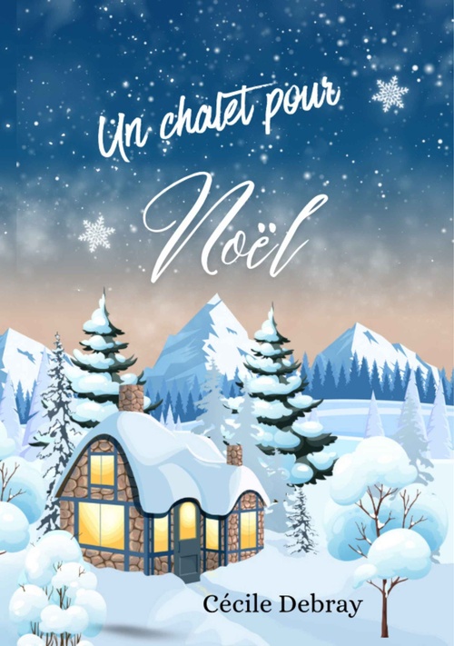 ebook cover of Un chalet pour Noël, by Cecile Debray