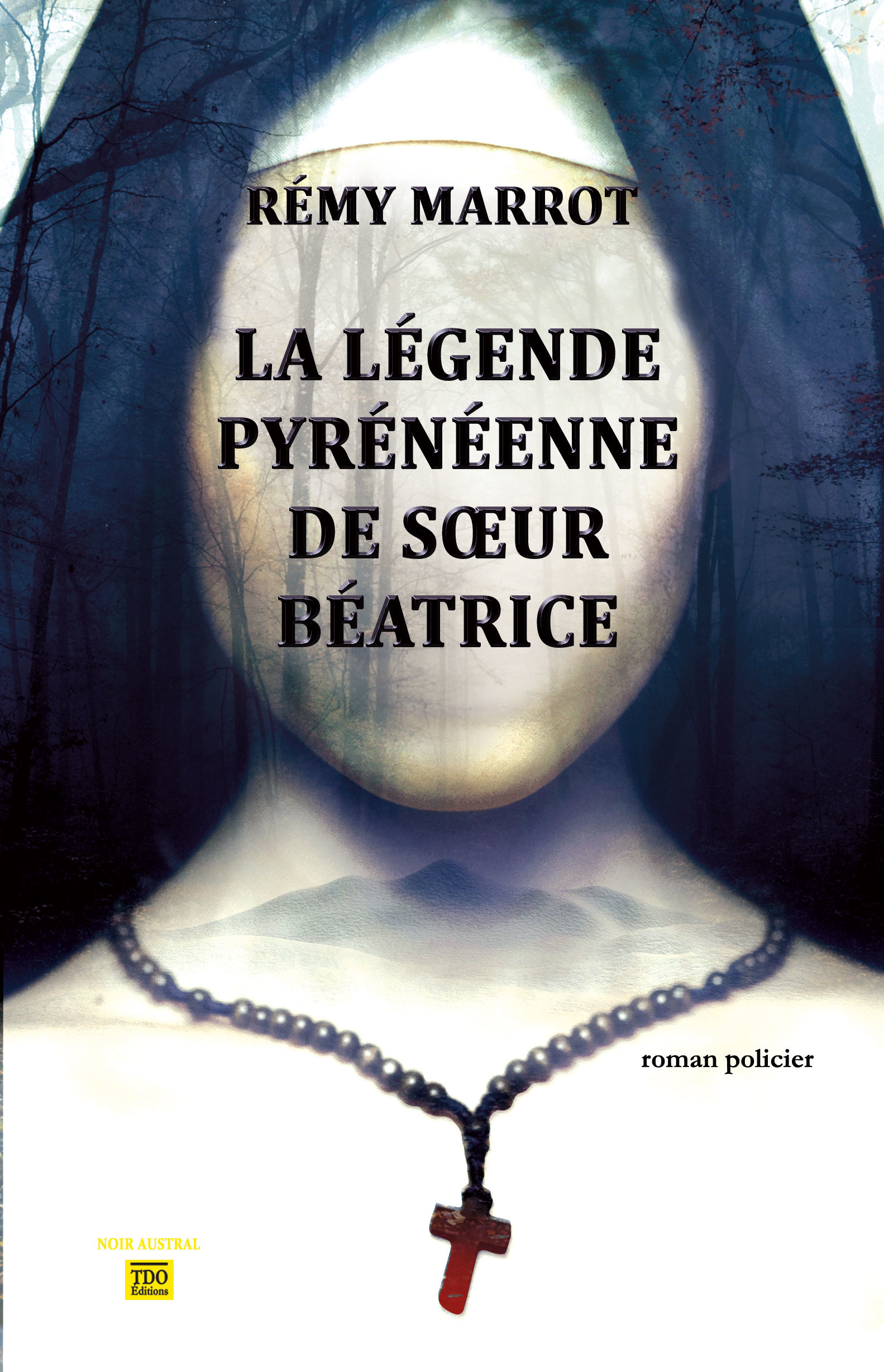 ebook cover of La légende pyrénéenne de soeur Béatrice, by Rémy Marrot