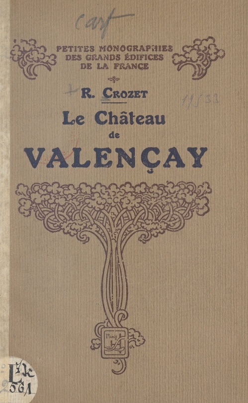 Couverture ebook de Le château de Valençay, de Rene Crozet