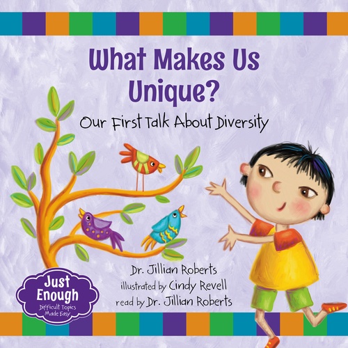 Couverture audiobook de What Makes Us Unique?, de Jillian Roberts