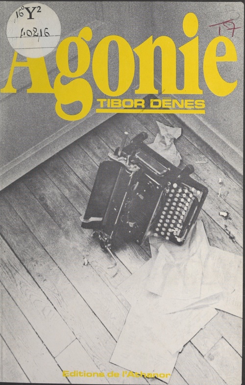 Couverture ebook de Agonie, de Tibor Denes
