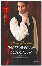 Couverture ebook de Pacte avec un séducteur, de Mary Brendan