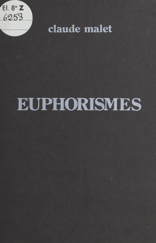 ebook cover of Euphorismes, by Claude Malet