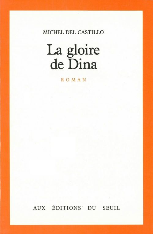 Couverture ebook de La Gloire de Dina, de Del Castillo Michel