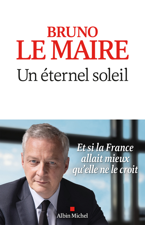 ebook cover of Un éternel soleil, by Bruno Le Maire
