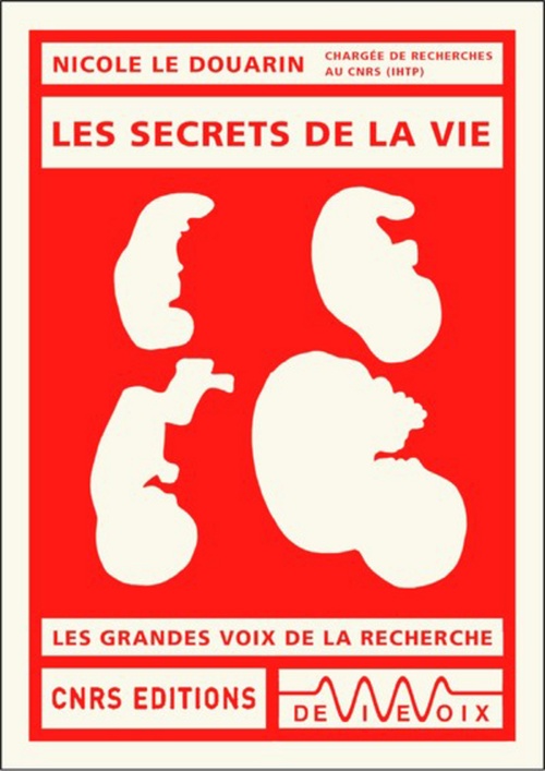 Couverture ebook de Les secrets de la vie, de Nicole Le douarin