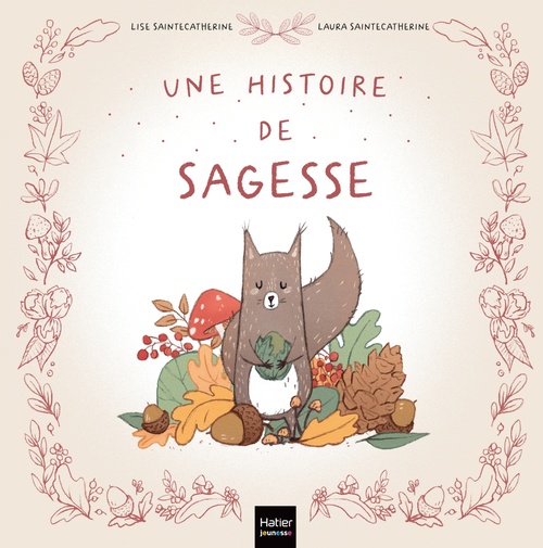 ebook cover of Une histoire de sagesse, by Lise Saintecatherine