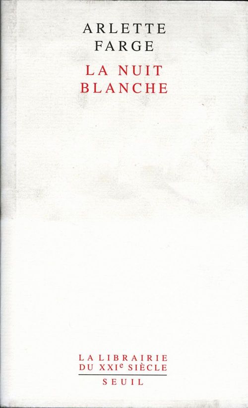Couverture ebook de La Nuit blanche, de Arlette Farge
