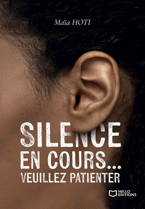 ebook cover of Silence en cours... Veuillez patienter, by Maïa Hoti