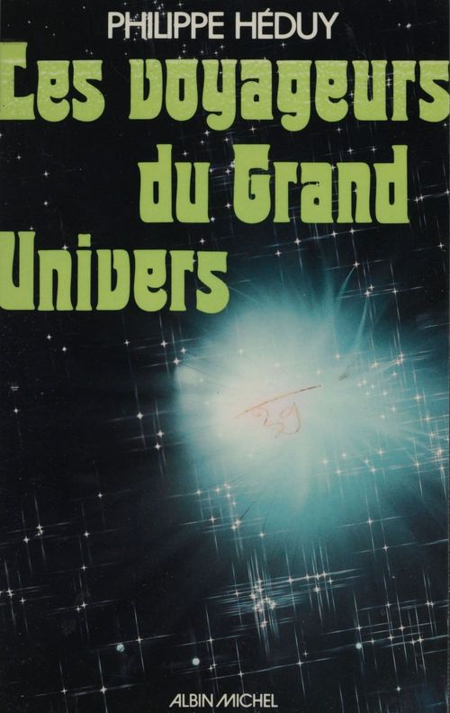 Couverture ebook de Les voyageurs du grand univers, de Philippe Heduy