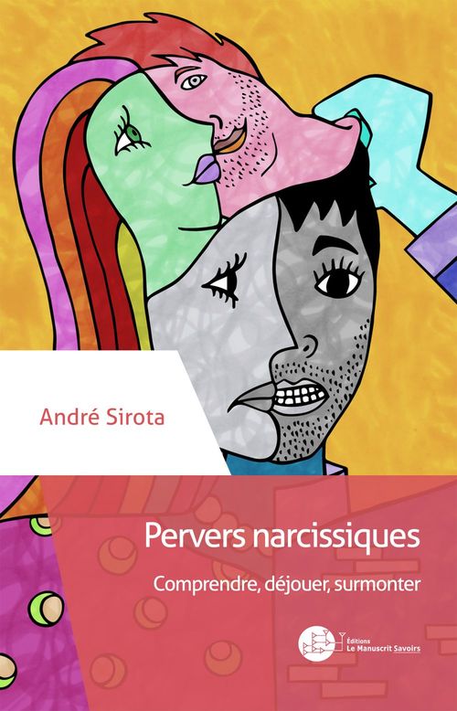 Couverture ebook de Pervers narcissiques, de André Sirota