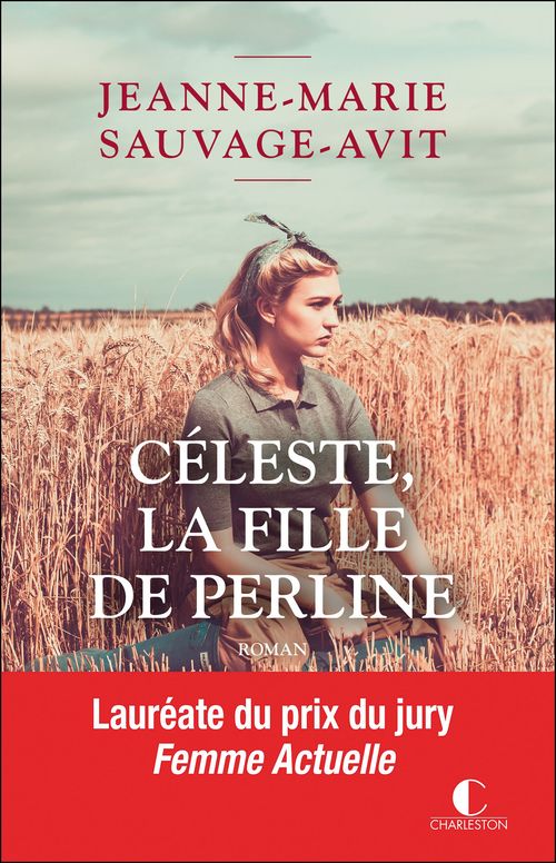 Couverture ebook de Céleste, la fille de Perline, de Jeanne-Marie Sauvage-Avit