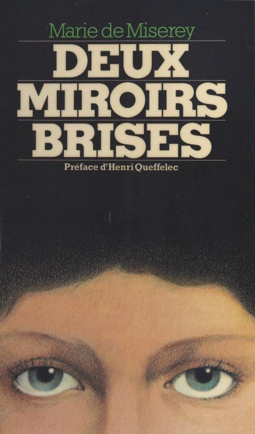 ebook cover of Deux miroirs brisés, by Marie De Miserey