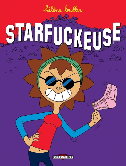 ebook cover of Starfuckeuse, by Hélène Bruller