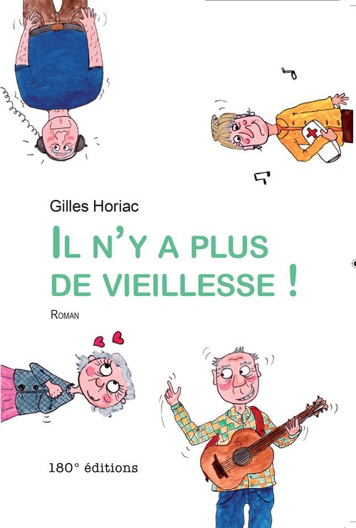 Couverture ebook de Il n'y a plus de vieillesse, de Gilles Horiac
