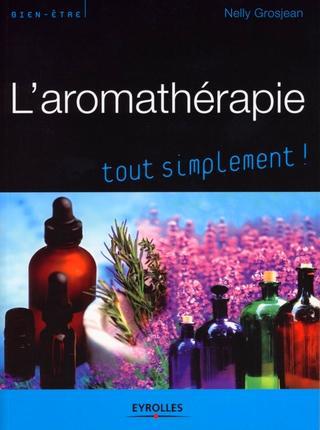 Couverture ebook de L'aromathérapie, de Nelly Grosjean