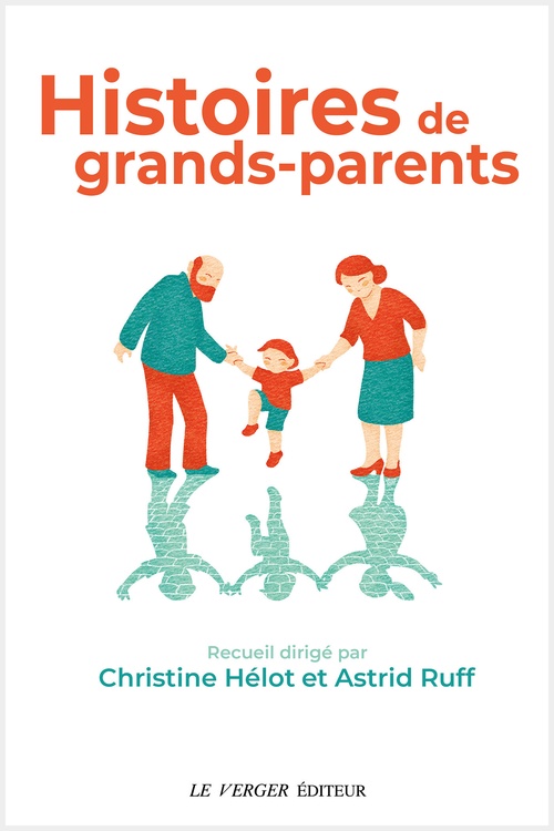 Couverture ebook de Histoires de grands-parents, de Collectif